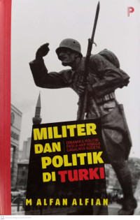 Image of Militer Dan Politik Di Turki