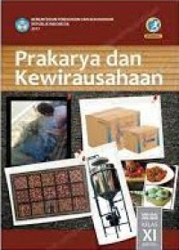 Image of Prakarya dan Kewirausahaan : SMA/MA/SMK/MAK Kelas XI Semester 2
