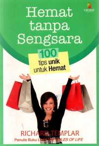 Image of Hemat tanpa Sengsara : 100 Tips Unik untuk Hemat