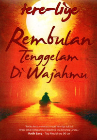 Image of Rembulan Tenggelam di Wajahmu