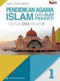 Image of Pendidikan Agama Islam dan Budi Pekerti 1 utuk SMA Kelas X
