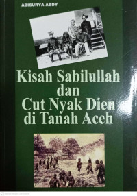 Image of Kisah Sabilullah dan Cut Nyak Dien di Tanah Aceh