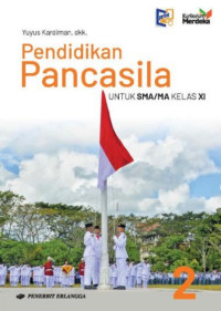 Image of Pendidikan Pancasila Kurikulum Merdeka SMA/MA Kelas XI