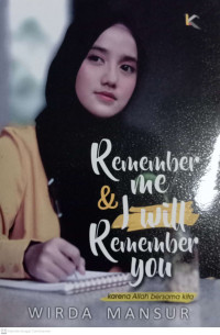 Image of Remember Me and I Will Remember You